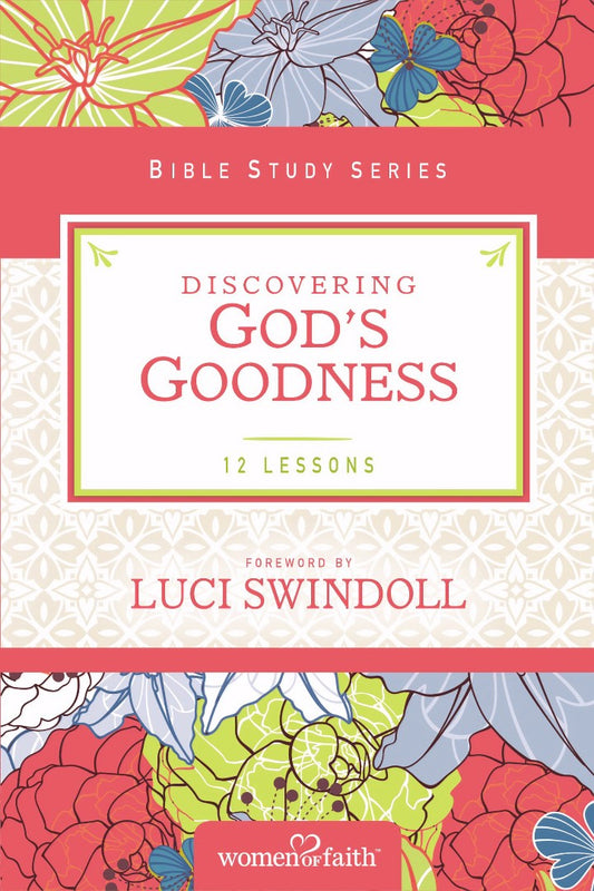 Discovering God's Goodness - Re-vived