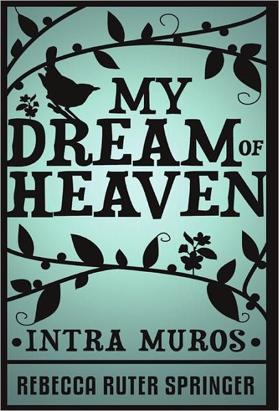 My Dream of Heaven - Re-vived