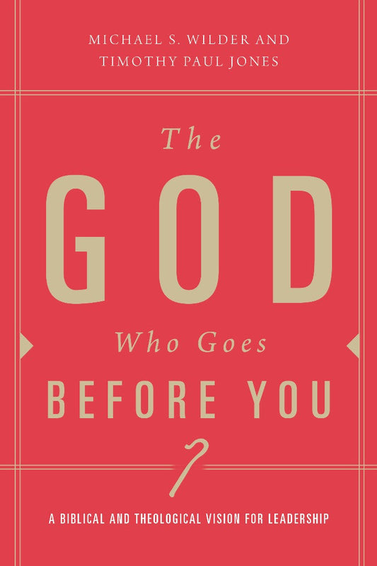 The God Who Goes Before You - Re-vived