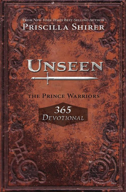 Unseen: Prince Warriors 365 Devotional - Re-vived