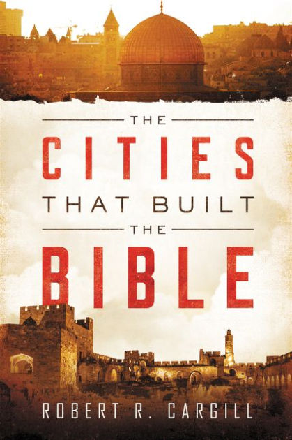 The Cities That Built the Bible - Re-vived