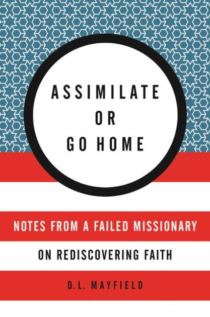 Assimilate or Go Home - Re-vived