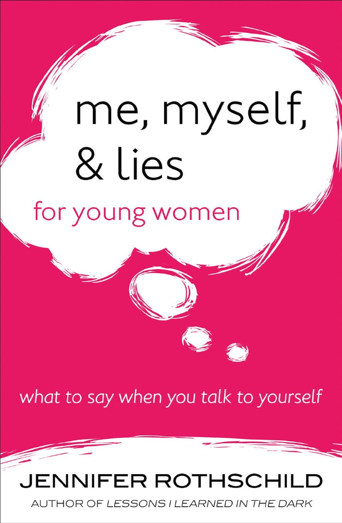 Me, Myself, And Lies For Young Women - Re-vived