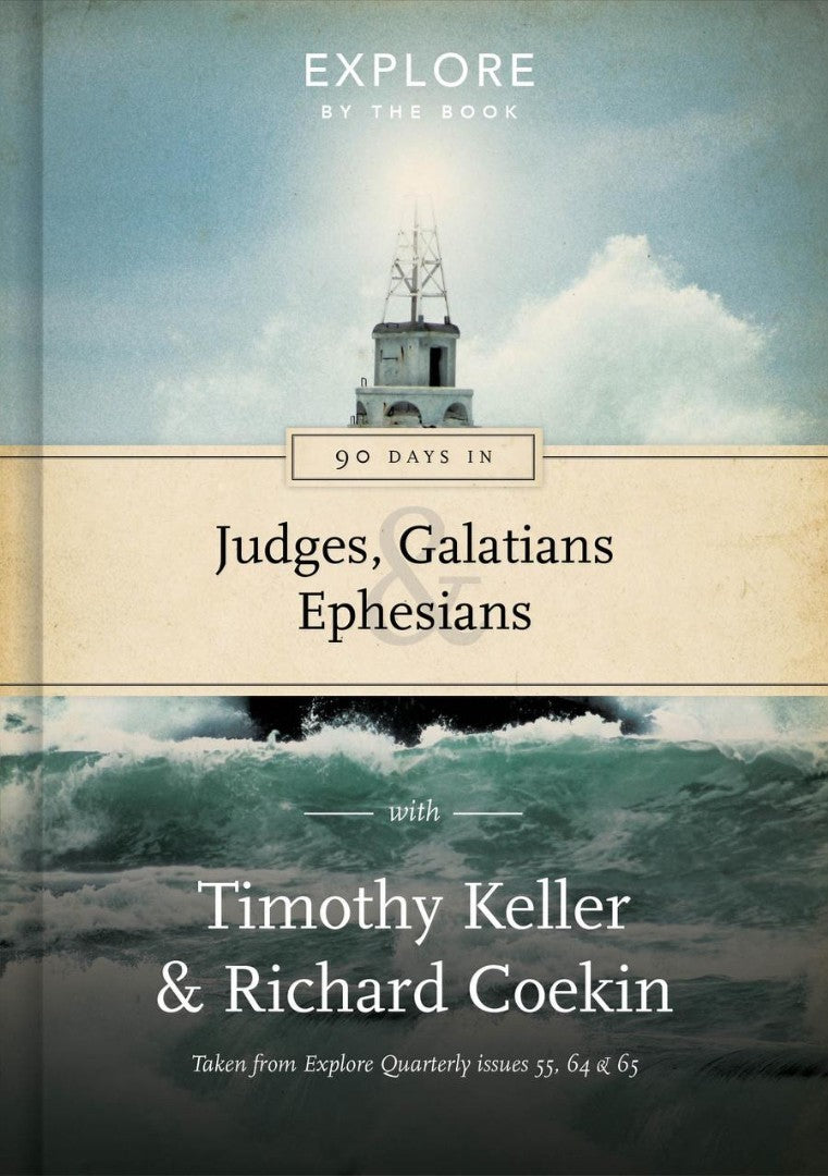90 Days In Judges, Galatians And Ephesians - Re-vived
