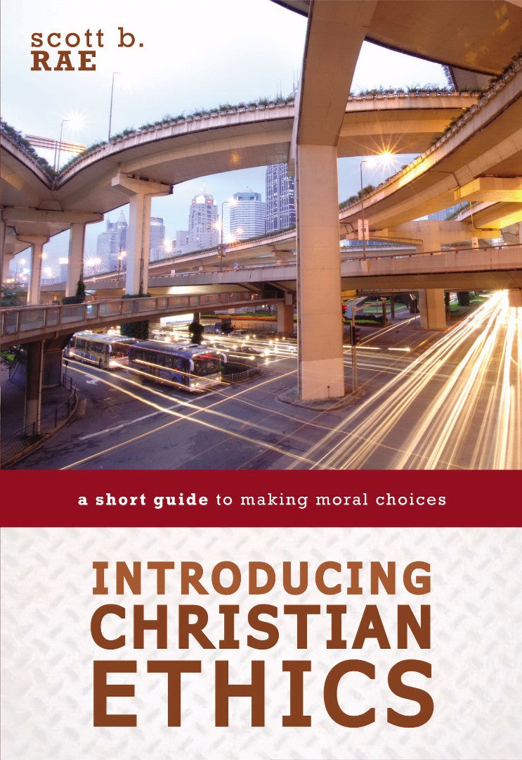 Introducing Christian Ethics - Re-vived