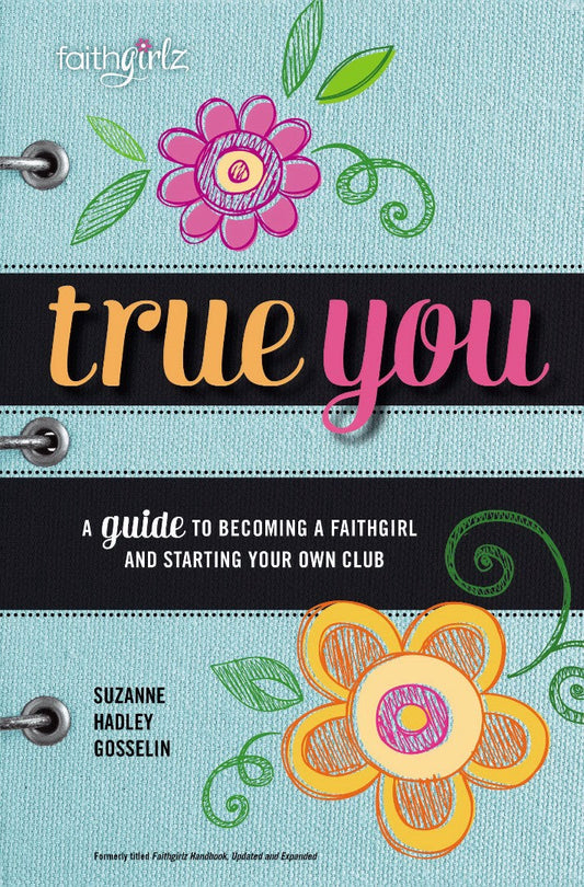 True You - Faithgirlz - Re-vived