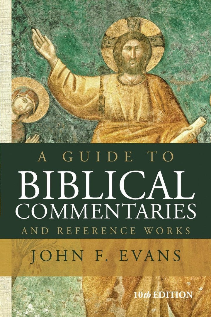 A Guide to Biblical Commentaries and Reference Works - Re-vived