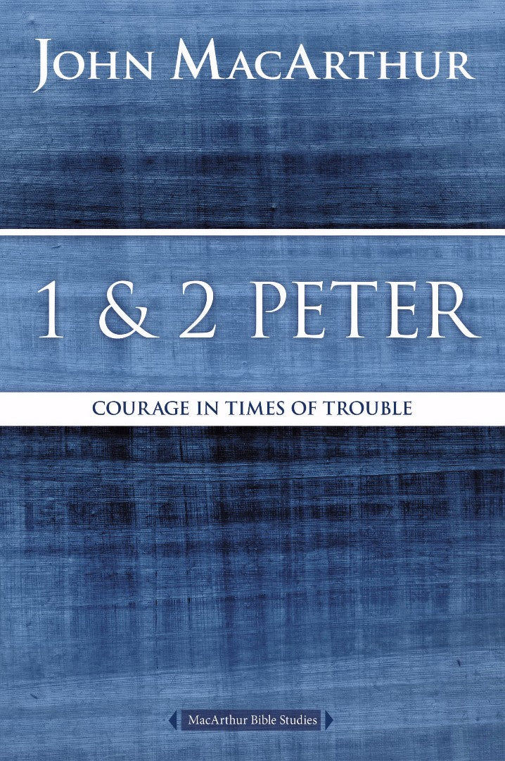 1 and 2 Peter: Courage in Times of Trouble - Re-vived