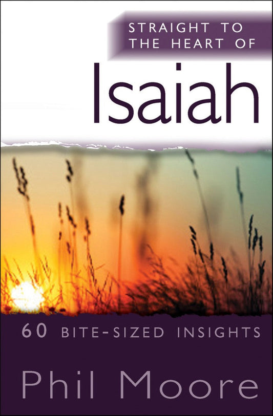Straight To The Heart Of Isaiah - Re-vived
