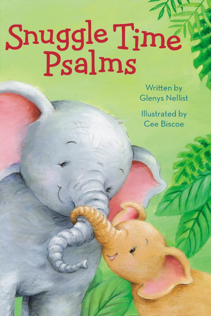 Snuggle Time Psalms - Re-vived