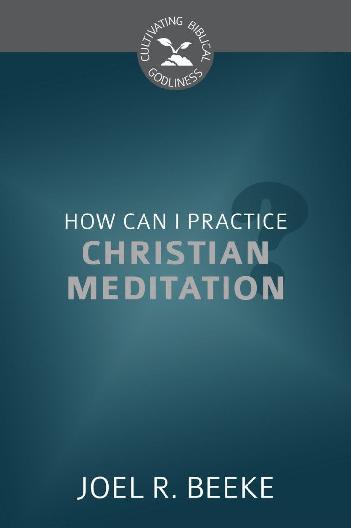 How Can I Practice Christian Meditation? - Re-vived