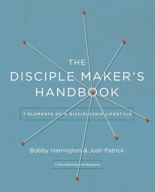 The Disciple-Maker's Handbook - Re-vived