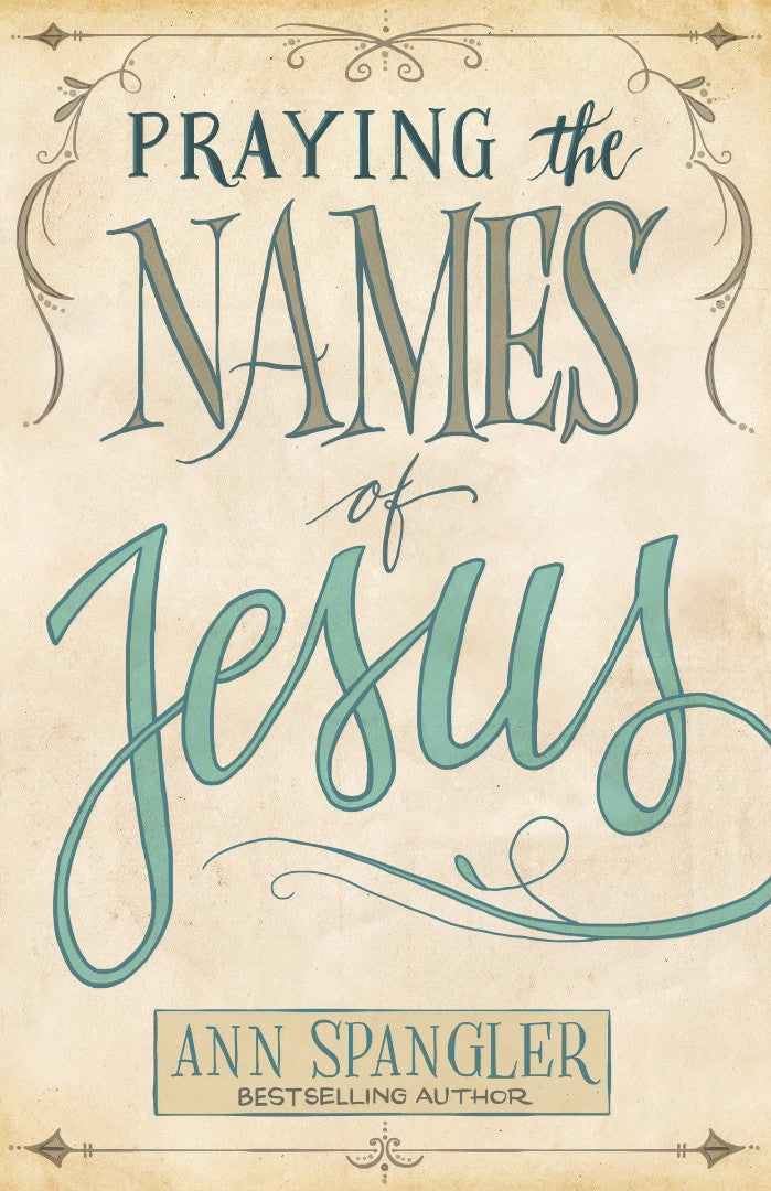 Praying the Names of Jesus - Re-vived