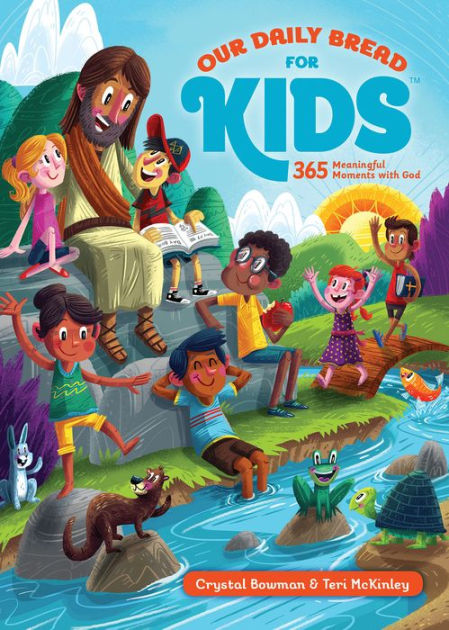 Our Daily Bread for Kids - Re-vived