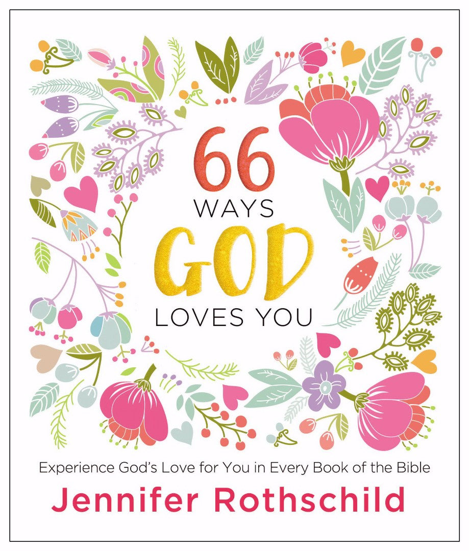 66 Ways God Loves You - Re-vived