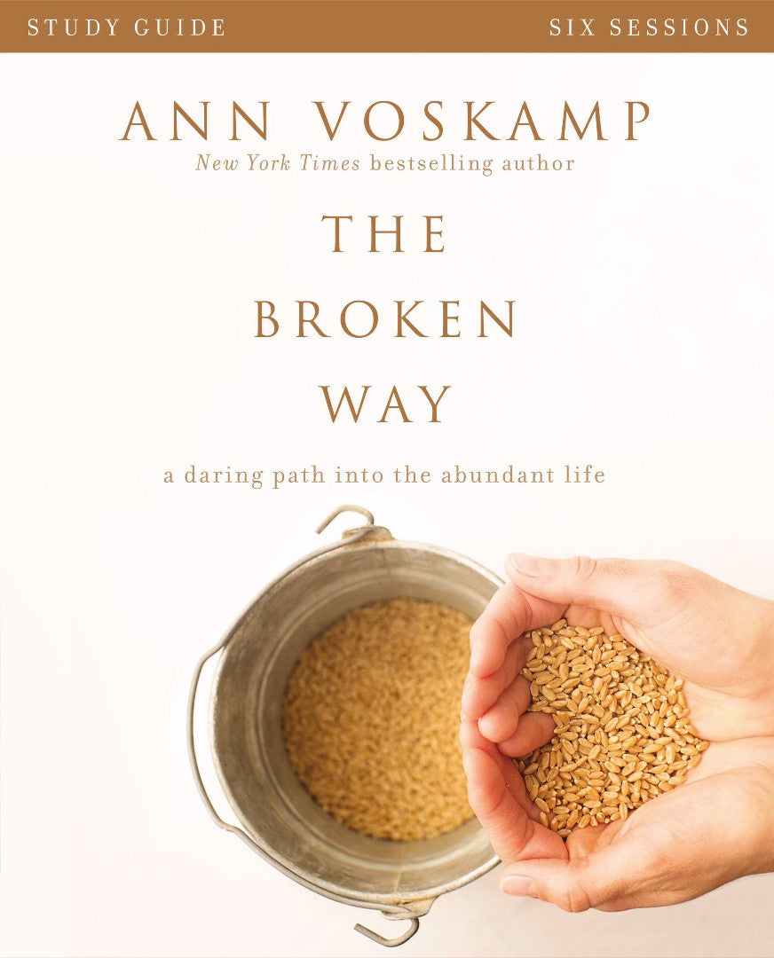 The Broken Way Study Guide - Re-vived
