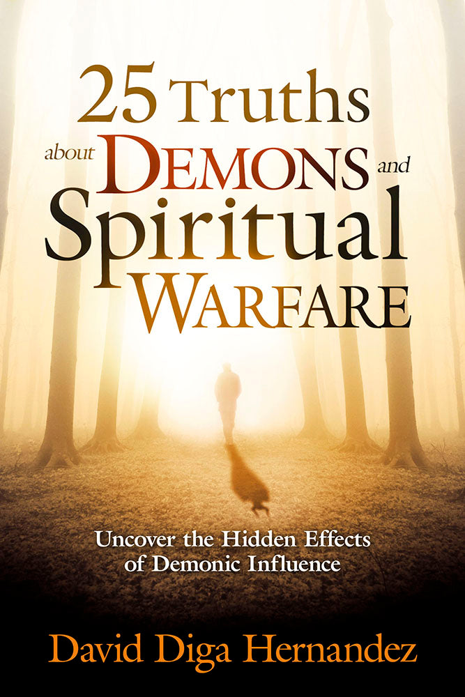25 Truths About Demons And Spiritual Warfare - Re-vived