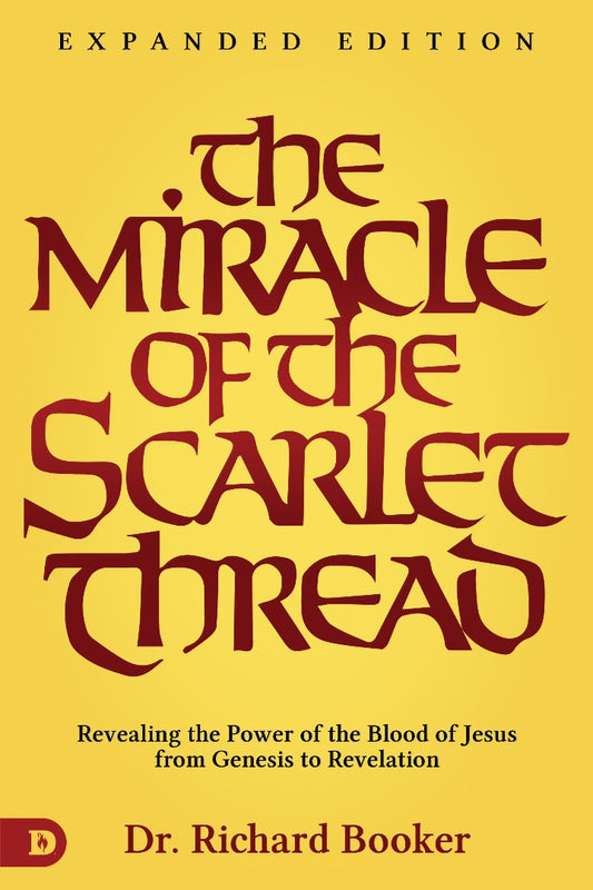 The Miracle Of The Scarlet Thread Expanded Edition - Re-vived