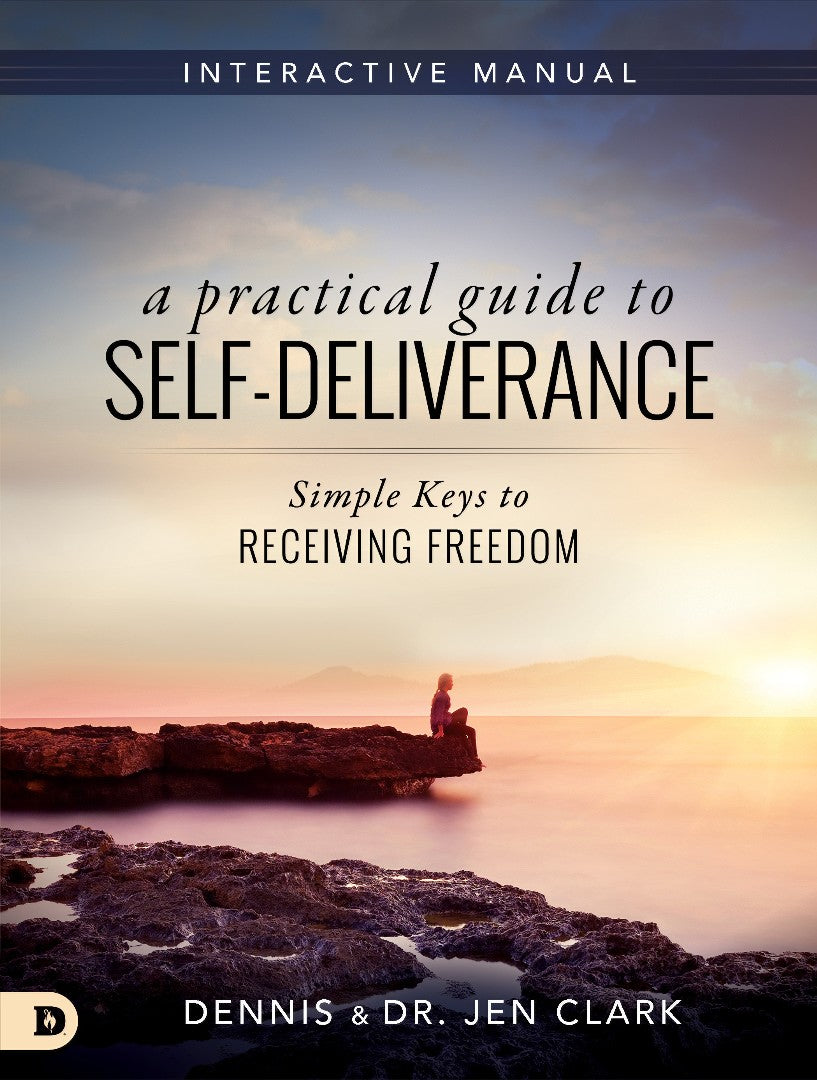 A Practical Guide To Self-Deliverance - Re-vived