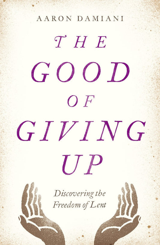 The Good of Giving Up - Re-vived