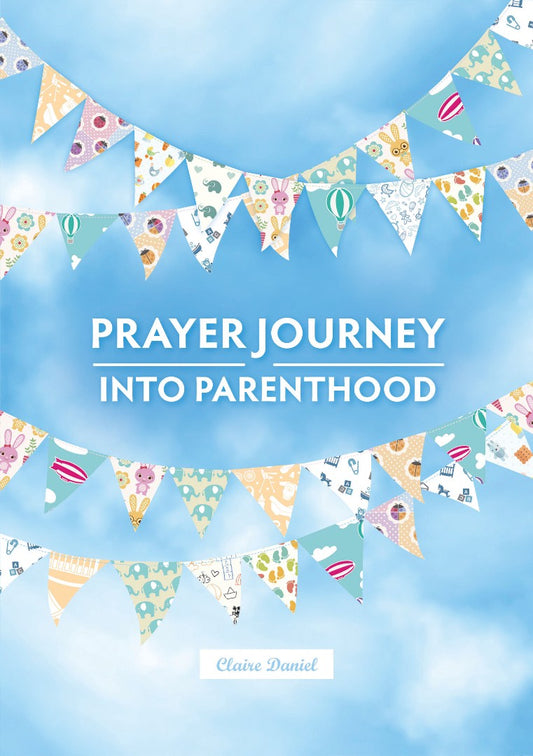 A Prayer Journey into Parenthood - Re-vived