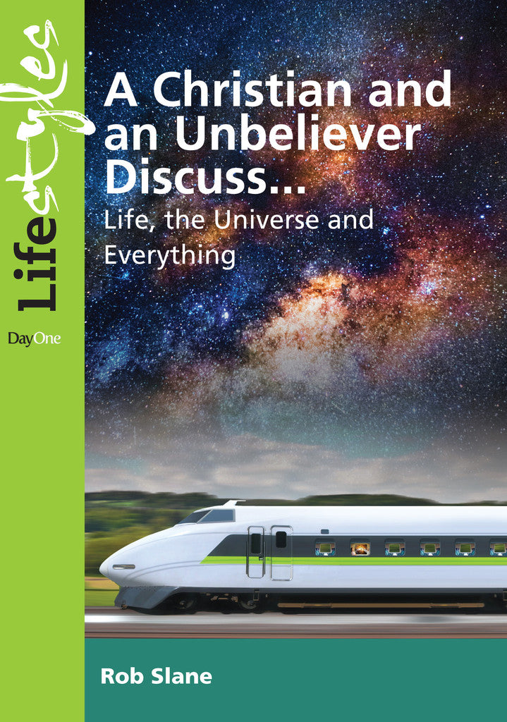 A Christian and Unbeliever Discuss - Re-vived