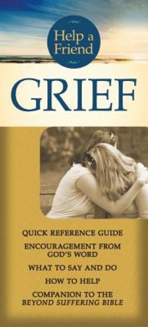 Help a Friend: Grief (Individual Pamphlet) - Re-vived