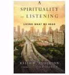 A Spirituality of Listening - Re-vived