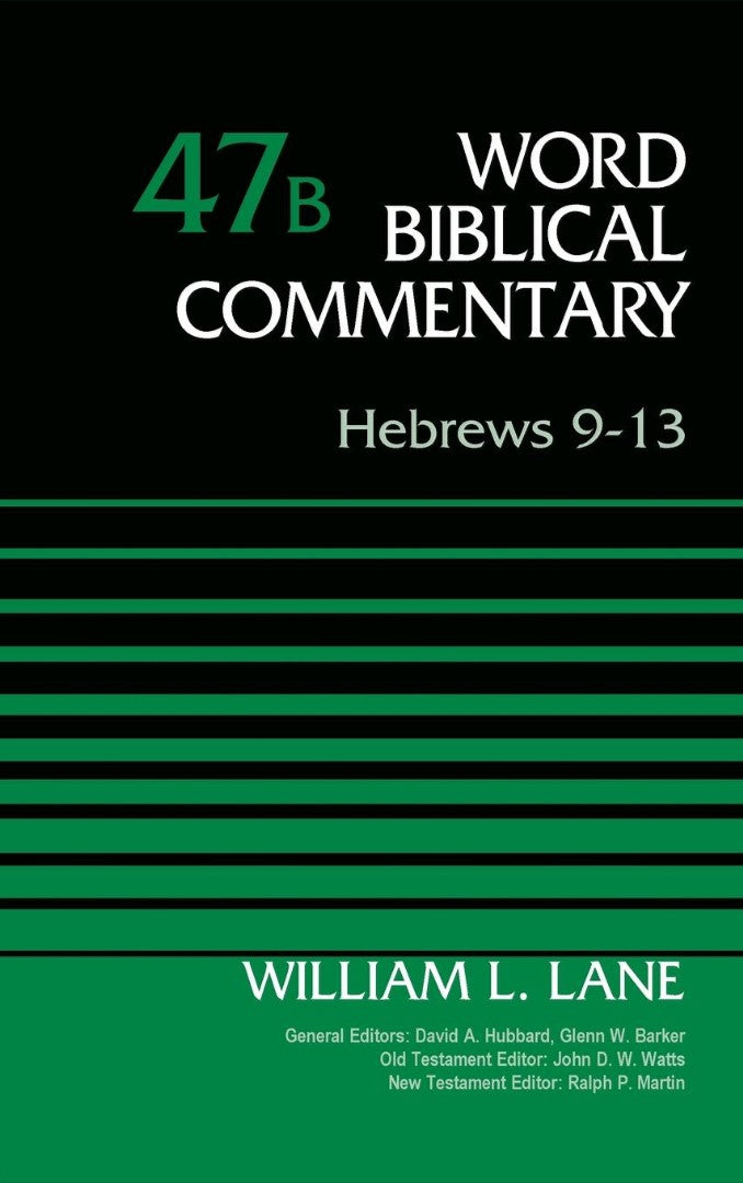 Hebrews 9-13, Volume 47B - Re-vived