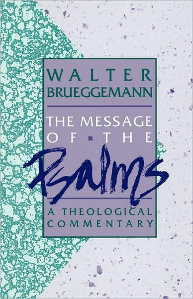 The Message of the Psalms - Re-vived