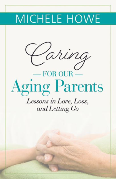 Caring for Our Aging Parents - Re-vived