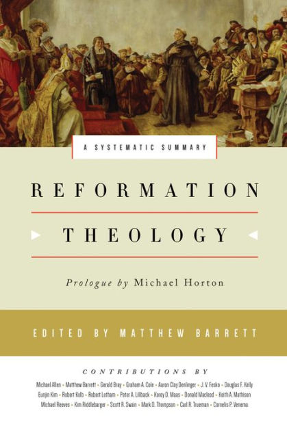 Reformation Theology - Re-vived