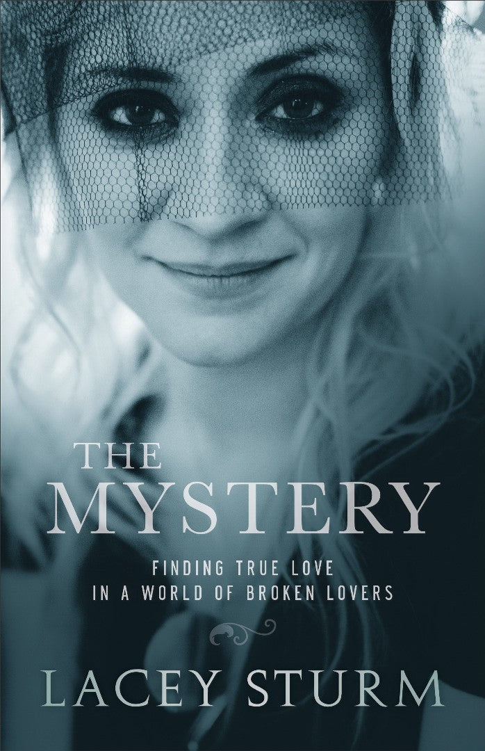 Mystery, The : Finding True Love in a World of Broken Lovers - Re-vived