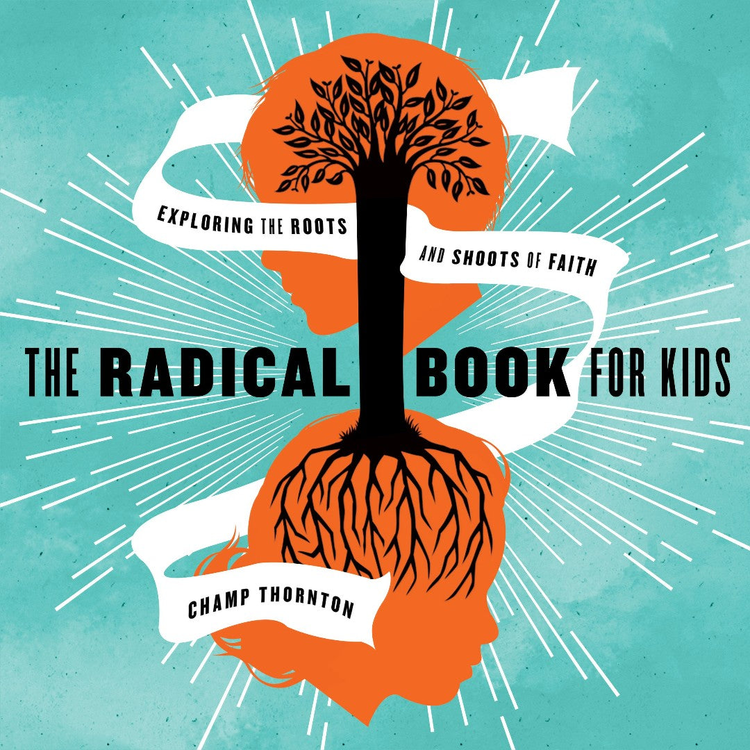The Radical Book for Kids - Re-vived
