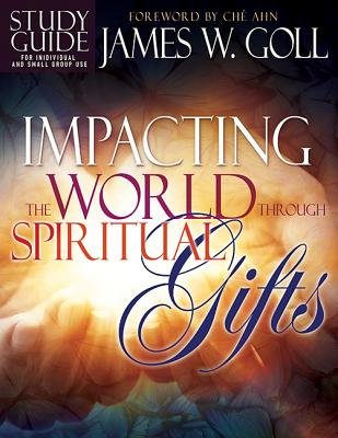 Impacting the World Through Spiritual Gifts Study Guide - Re-vived