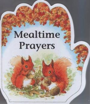 Mealtime Prayers - Re-vived