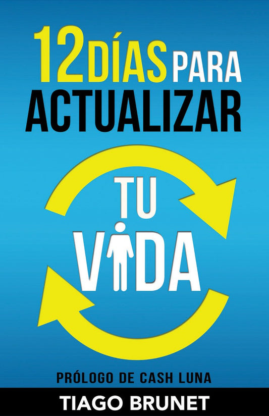 12 Dias Para Actualizar tu Vida - Re-vived