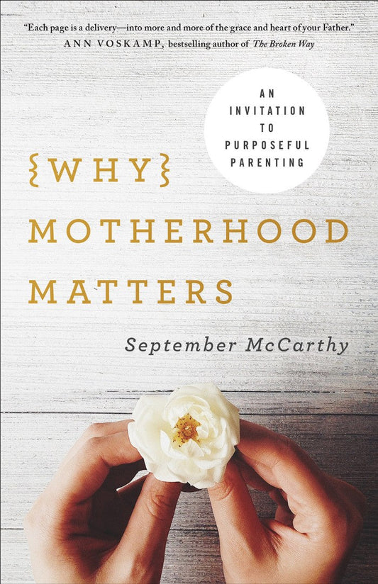 Why Motherhood Matters - Re-vived