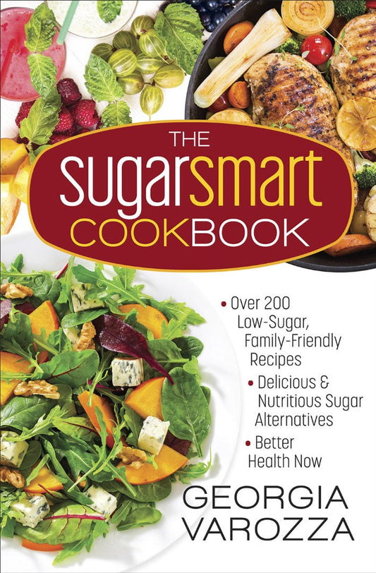 The Sugar Smart Cookbook - Re-vived