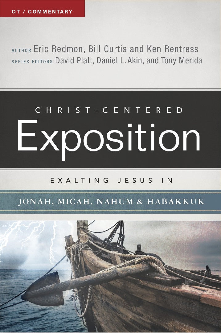 Exalting Jesus In Jonah, Micah, Nahum, Habakkuk - Re-vived