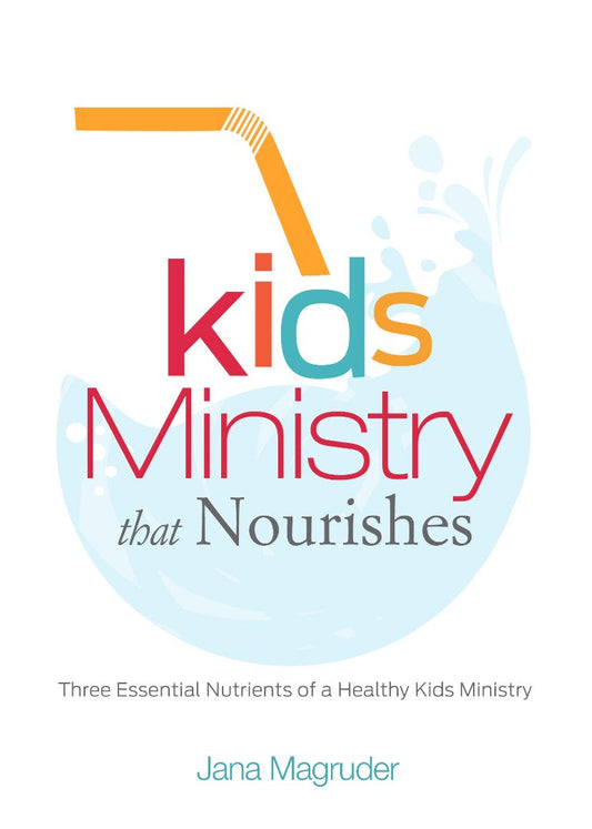 Kids Ministry That Nourishes - Re-vived