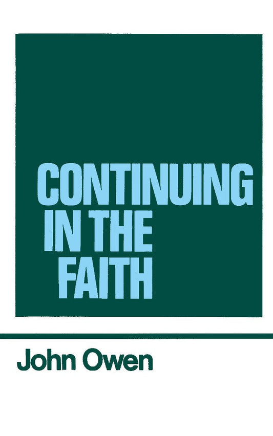 Continuing in the Faith - Re-vived
