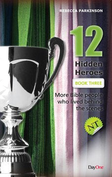 Twelve hidden heroes: New Testament (Book 3) - Re-vived