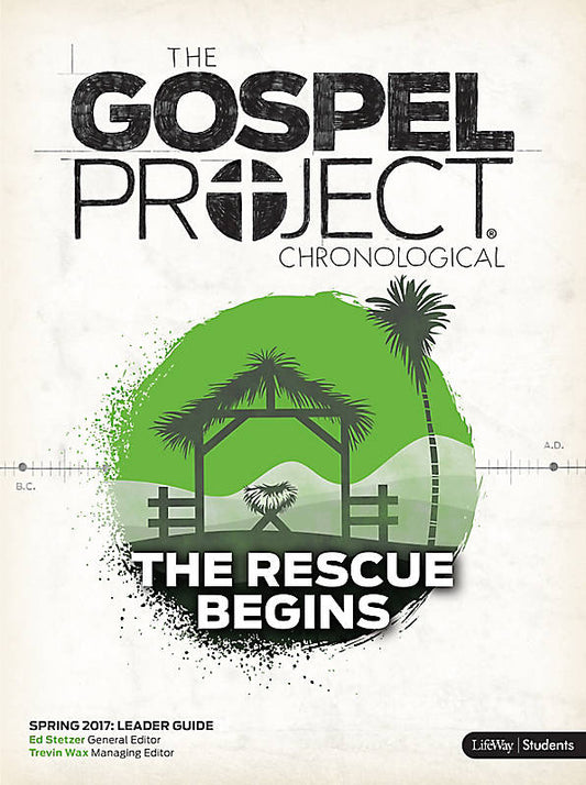 Rescue Begins, The: Leader Guide Spring 2017 - Re-vived