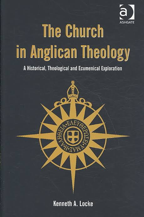 The Church in Anglican Theology - Re-vived