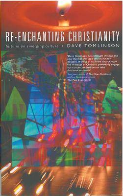 Re-enchanting Christianity - Re-vived