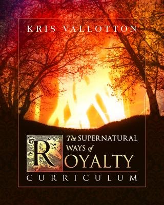 The Supernatural Ways of Royalty Curriculum - Re-vived