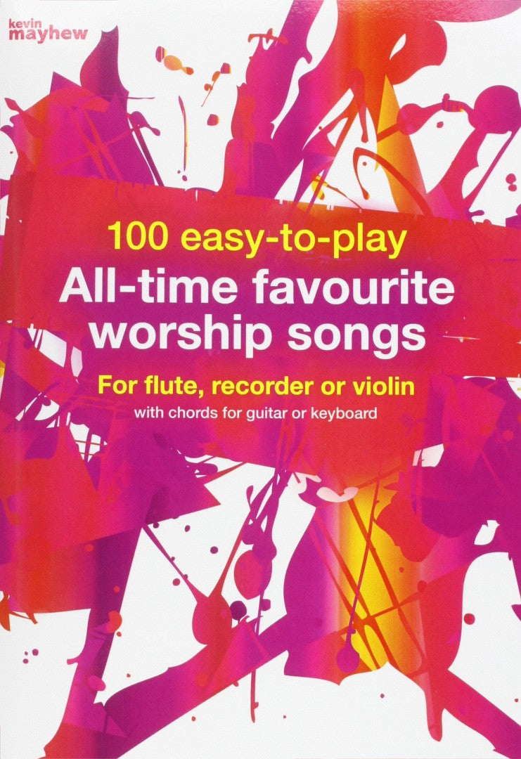 100 Easy to Play All-time Favourite Worship Songs - Re-vived