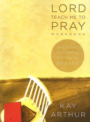 Lord Teach Me To Pray Workbook - Re-vived