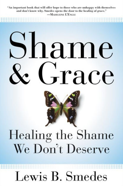 Shame and Grace - Re-vived